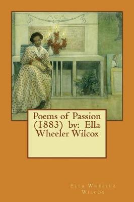 Book cover for Poems of Passion (1883) by