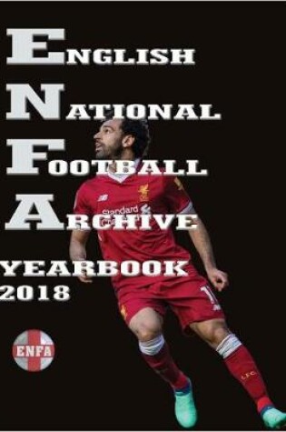 Cover of English National Football Archive Yearbook 2018
