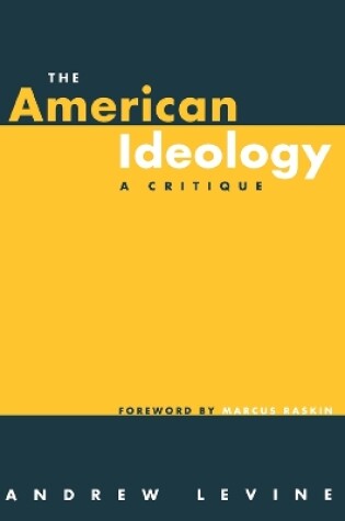 Cover of The American Ideology