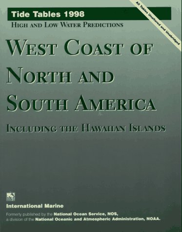 Book cover for Tide Tables 1998: West Coast of North and South America, Including Hawaiian Islands