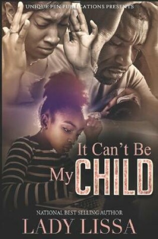 Cover of It Can't Be My Child