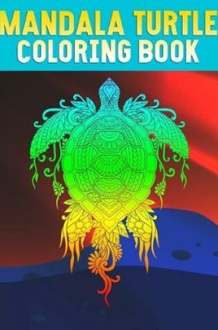 Cover of Mandala turtle coloring book