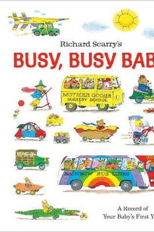 Cover of Richard Scarry's Busy, Busy Baby