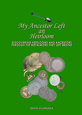 Book cover for My Ancestors Left an Heirloom