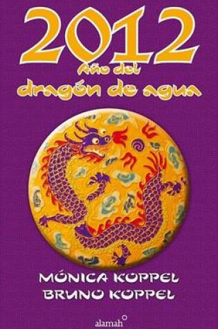 Cover of 2012 Ano del Dragon de Agua