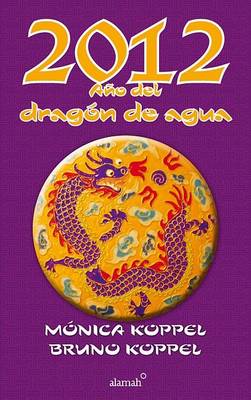 Book cover for 2012 Ano del Dragon de Agua