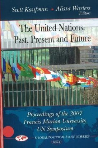 Cover of United Nations -- Past, Present & Future