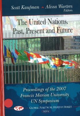 Book cover for United Nations -- Past, Present & Future