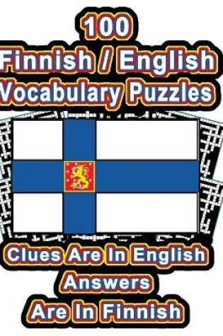 Cover of 100 Finnish/English Vocabulary Puzzles