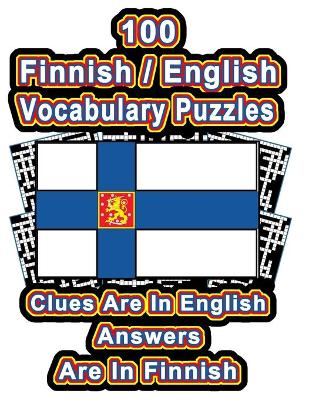 Cover of 100 Finnish/English Vocabulary Puzzles