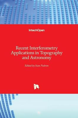 Cover of Recent Interferometry Applications in Topography and Astronomy