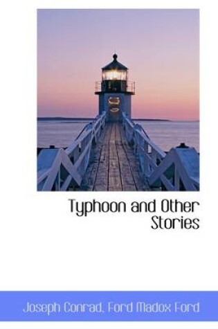 Cover of Typhoon and Other Stories