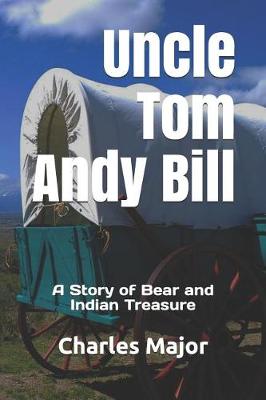 Book cover for Uncle Tom Andy Bill