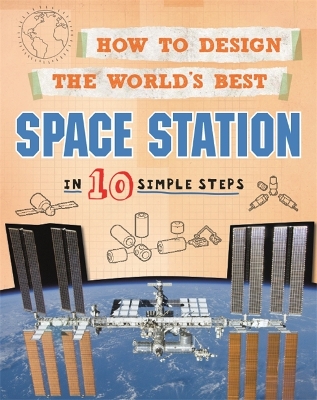 Book cover for How to Design the World's Best Space Station