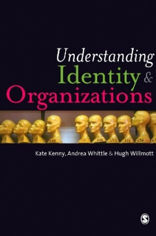 Cover of Understanding Identity and Organizations