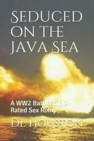Cover of Seduced on the Java Sea