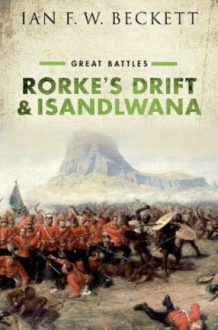 Cover of Rorke's Drift and Isandlwana
