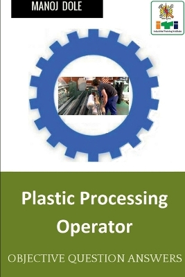Book cover for Plastic Processing Operator