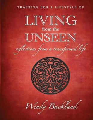 Book cover for Training for a Lifestyle of Living From the Unseen