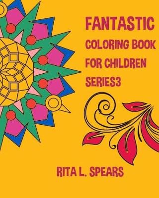 Book cover for Fantastic Coloring Book for Children Series3