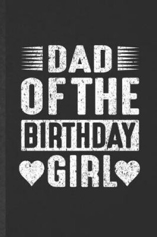 Cover of Dad of the Birthday Girl