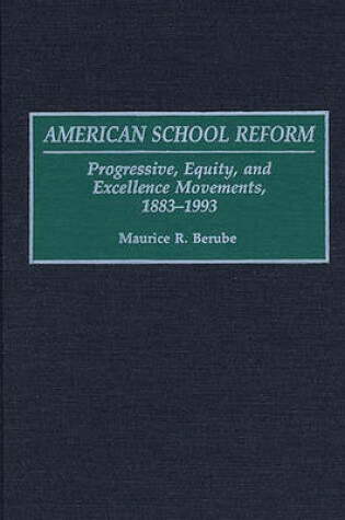 Cover of American School Reform