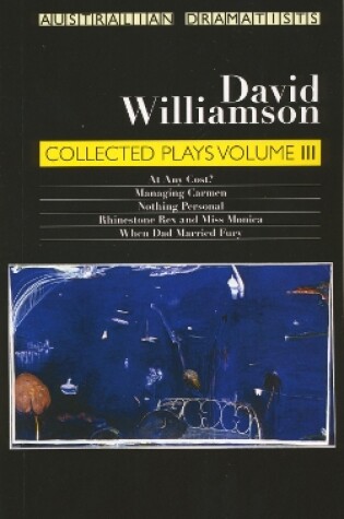 Cover of Williamson: Collected Plays Volume III