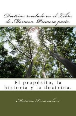 Cover of Doctrina revelado en el Libro de Mormon. Primera parte.