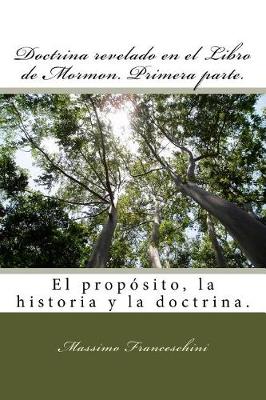 Book cover for Doctrina revelado en el Libro de Mormon. Primera parte.