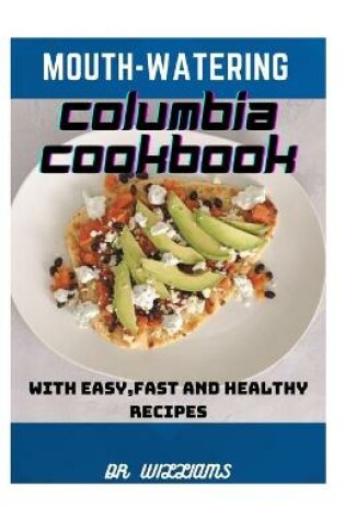 Cover of Mouth-Watering Columbia Cookbook