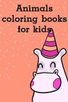 Book cover for Animals coloring book for kids