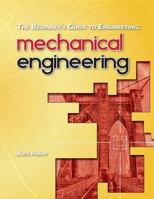 Cover of The Beginner's Guide to Engineering