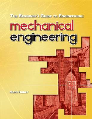 Book cover for The Beginner's Guide to Engineering