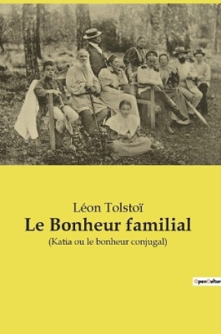 Cover of Le Bonheur familial