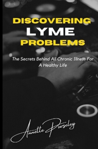 Cover of Discovering Lyme Problems