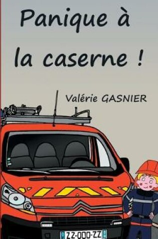 Cover of Panique � la caserne !