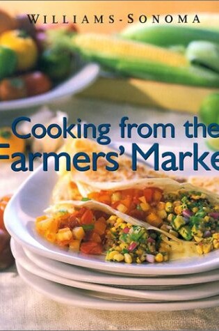 Cover of Cooking from the Farmers' Market