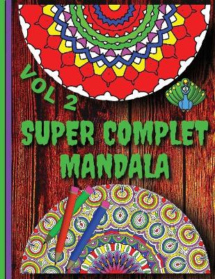 Book cover for Super Complet Mandala Vol 2