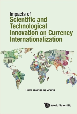 Book cover for Impacts Of Science & Technology On Currency Internationalization