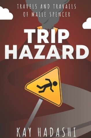 Cover of Trip Hazard