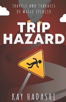 Book cover for Trip Hazard