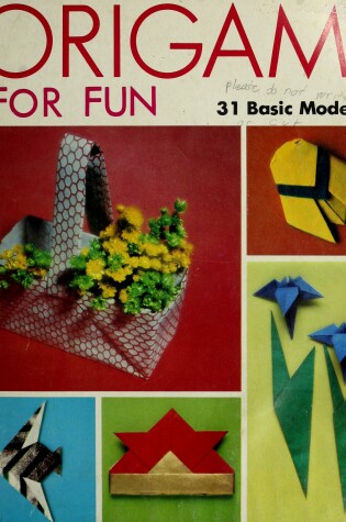 Cover of Origami for Fun