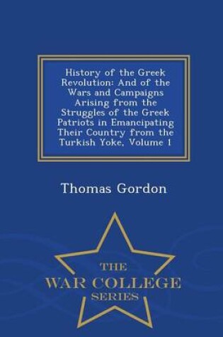 Cover of History of the Greek Revolution