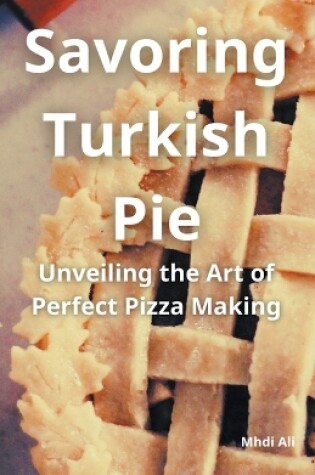 Cover of Savoring Turkish Pie