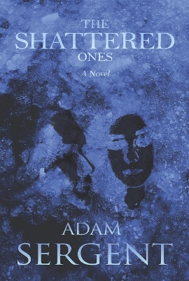Book cover for The Shattered Ones