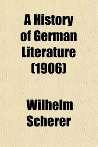 Cover of A History of German Literature (Volume 1)