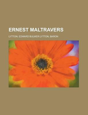 Book cover for Ernest Maltravers Volume 01