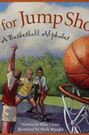 Cover of J Is for Jump Shot