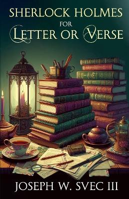 Book cover for Sherlock Holmes For Letter Or Verse