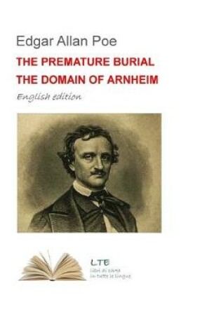 Cover of The Premature Burial the Domain of Arnheim